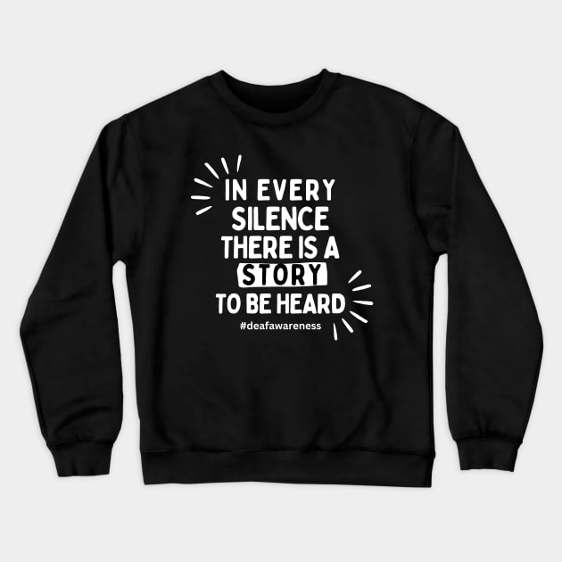 Deaf awareness Crewneck Sweatshirt by DDCreates